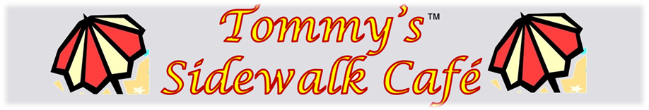 Tommy's Sidewalk Cafe